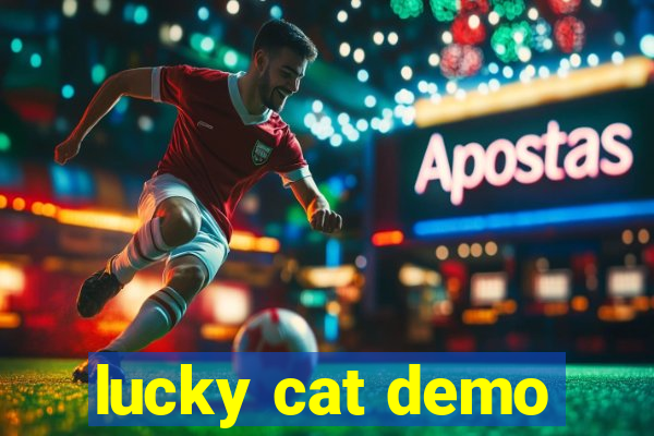 lucky cat demo